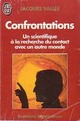  Achetez le livre d'occasion Confrontations de Jacques Vallée sur Livrenpoche.com 