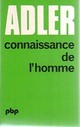  Achetez le livre d'occasion Connaissance de l'homme de Alfred Adler sur Livrenpoche.com 