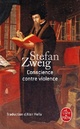  Achetez le livre d'occasion Conscience contre violence de Stefan Zweig sur Livrenpoche.com 