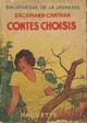  Achetez le livre d'occasion Contes choisis de Alexandre Chatrian sur Livrenpoche.com 