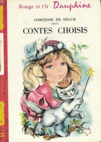  Achetez le livre d'occasion Contes choisis de Comtesse De Ségur sur Livrenpoche.com 