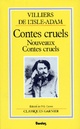  Achetez le livre d'occasion Contes cruels / Nouveaux contes cruels de Auguste Villiers de L'Isle-Adam sur Livrenpoche.com 
