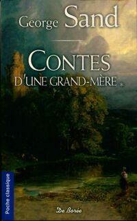  Achetez le livre d'occasion Contes d'une grand-mère de George Sand sur Livrenpoche.com 