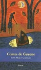 Achetez le livre d'occasion Contes de Guyane de Yves-Marie Clément sur Livrenpoche.com 