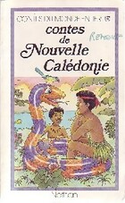  Achetez le livre d'occasion Contes de Nouvelle Calédonie sur Livrenpoche.com 