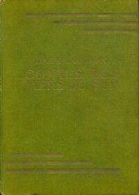  Achetez le livre d'occasion Contes des mers du sud de Jack London sur Livrenpoche.com 