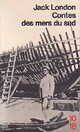  Achetez le livre d'occasion Contes des mers du sud de Jack London sur Livrenpoche.com 