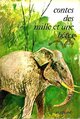  Achetez le livre d'occasion Contes des mille et une bêtes de Guillot sur Livrenpoche.com 