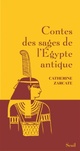  Achetez le livre d'occasion Contes des sages de l'Egypte antique de Catherine Zarcate sur Livrenpoche.com 