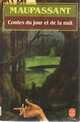  Achetez le livre d'occasion Contes du jour et de la nuit de Guy De Maupassant sur Livrenpoche.com 