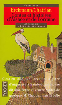  Achetez le livre d'occasion Contes et histoires d'Alsace et de Lorraine de Alexandre Erckmann sur Livrenpoche.com 