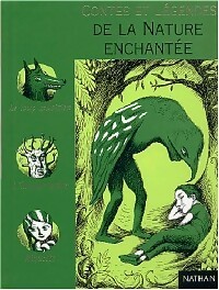  Achetez le livre d'occasion Contes et légendes de la nature enchantée de Dany Jeury sur Livrenpoche.com 
