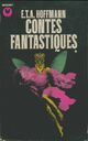  Achetez le livre d'occasion Contes fantastiques Tome I de Ernst Theodor Amadeus Hoffmann sur Livrenpoche.com 