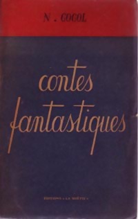  Achetez le livre d'occasion Contes fantastiques de Nicolas Gogol sur Livrenpoche.com 