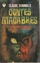  Achetez le livre d'occasion Contes macabres de Claude Seignolle sur Livrenpoche.com 