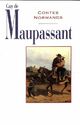  Achetez le livre d'occasion Contes normands de Guy De Maupassant sur Livrenpoche.com 