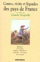  Achetez le livre d'occasion Contes, récits et légendes des pays de France Tome I de Claude Seignolle sur Livrenpoche.com 