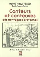  Achetez le livre d'occasion Conteuses et conteurs des montagnes bretonnes sur Livrenpoche.com 