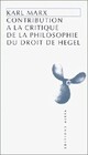  Achetez le livre d'occasion Contribution à la critique de la philosophie du droit de Hegel de Karl Marx sur Livrenpoche.com 