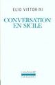  Achetez le livre d'occasion Conversation en Sicile de Elio Vittorini sur Livrenpoche.com 