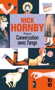  Achetez le livre d'occasion Conversations avec l'ange de Nick Hornby sur Livrenpoche.com 