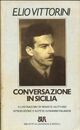  Achetez le livre d'occasion Conversazione in Sicilia de Elio Vittorini sur Livrenpoche.com 