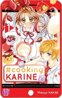  Achetez le livre d'occasion #Cooking Karine Tome I  de Mikayo Nakae sur Livrenpoche.com 