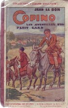  Achetez le livre d'occasion Copino, les aventures d'un petit gars Tome I sur Livrenpoche.com 