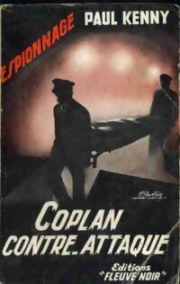  Achetez le livre d'occasion Coplan contre-attaque de Paul Kenny sur Livrenpoche.com 