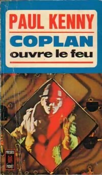  Achetez le livre d'occasion Coplan ouvre le feu de Paul Kenny sur Livrenpoche.com 