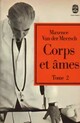  Achetez le livre d'occasion Corps et âmes Tome II : ...Qu'un amour t'emporte ! de Maxence Van der Meersch sur Livrenpoche.com 