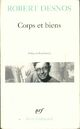  Achetez le livre d'occasion Corps et biens de Robert Desnos sur Livrenpoche.com 
