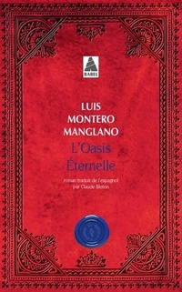  Achetez le livre d'occasion Corps royal des quêteurs Tome II : L'oasis éternelle de Luis Montero Manglano sur Livrenpoche.com 