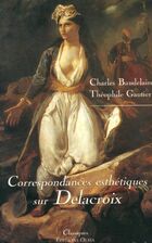  Achetez le livre d'occasion Correspondances esthétiques sur Delacroix sur Livrenpoche.com 