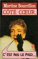  Achetez le livre d'occasion Côté coeur, c'est pas le pied... de Martine Bourrillon sur Livrenpoche.com 