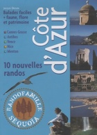  Achetez le livre d'occasion Côte d'Azur. Balades faciles autour du littoral sur Livrenpoche.com 
