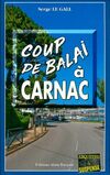  Achetez le livre d'occasion Coup de balai à Carnac sur Livrenpoche.com 