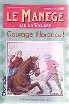  Achetez le livre d'occasion Courage, Florence ! sur Livrenpoche.com 