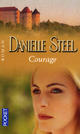  Achetez le livre d'occasion Courage de Danielle Steel sur Livrenpoche.com 