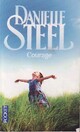  Achetez le livre d'occasion Courage de Danielle Steel sur Livrenpoche.com 