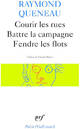  Achetez le livre d'occasion Courir les rues / Battre la campagne / Fendre les flots de Raymond Queneau sur Livrenpoche.com 