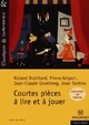  Achetez le livre d'occasion Courtes pièces à lire et à jouer de Roland Dubillard sur Livrenpoche.com 