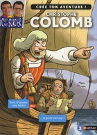  Achetez le livre d'occasion Créé ton aventure : Christophe Colomb sur Livrenpoche.com 