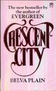  Achetez le livre d'occasion Crescent city de Belva Plain sur Livrenpoche.com 
