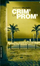  Achetez le livre d'occasion Crim' sur la prom' sur Livrenpoche.com 