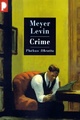  Achetez le livre d'occasion Crime de Meyer Levin sur Livrenpoche.com 