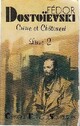  Achetez le livre d'occasion Crime et châtiment Tome II de Fedor Dostoïevski sur Livrenpoche.com 