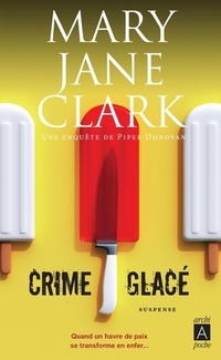  Achetez le livre d'occasion Crime glacé de Mary Jane Clark sur Livrenpoche.com 