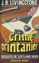  Achetez le livre d'occasion Crime printanier de J. B. Livingstone sur Livrenpoche.com 