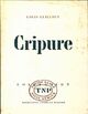  Achetez le livre d'occasion Cripure de Louis Guilloux sur Livrenpoche.com 